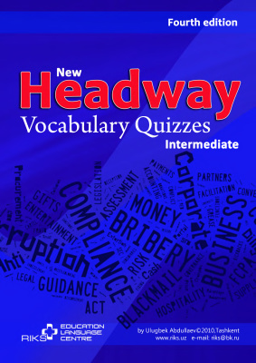 New Headway Intermediate Vocabulary Quizzes